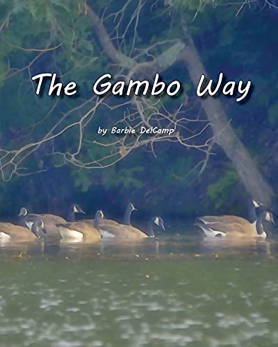 The Gambo Way [Paperback]