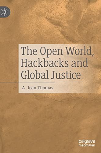 The Open World, Hackbacks and Global Justice [Hardcover]