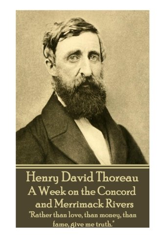 Henry David Thoreau - A Week On The Concord And Merrimack Rivers  rather Than L [Paperback]