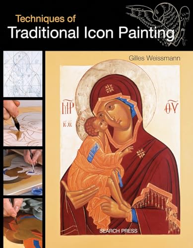 Techniques of Traditional Icon Painting [Paperback]