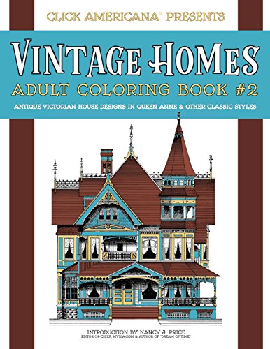 Vintage Homes Adult Coloring Book Antique Victorian House Designs In Queen Ann [Paperback]