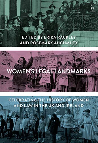 Women's Legal Landmarks Celebrating the history of omen and la in the UK and  [Hardcover]