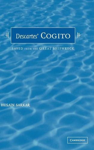 Descartes' Cogito Saved from the Great Shipreck [Hardcover]