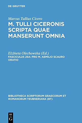 Scripta Quae Manserunt Omnia, fasc. 25a Oratio pro Scauro [Hardcover]