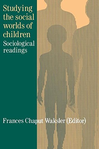 Studying The Social Worlds Of Children Sociological Readings [Paperback]