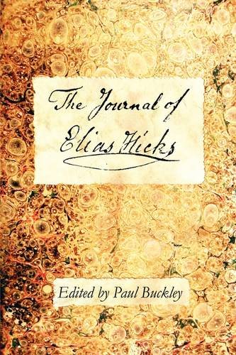 The Journal Of Elias Hicks [Hardcover]