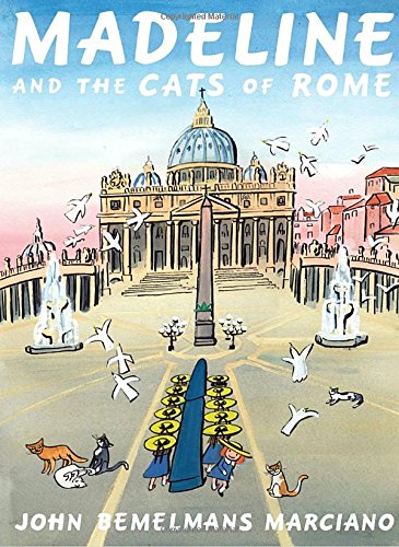 Madeline and the Cats of Rome [Hardcover]