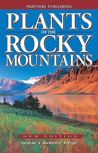 Plants Of The Rocky Mountains [Paperback]