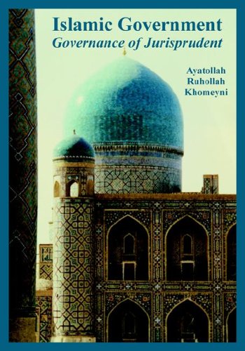 islamic Government Governance Of Jurisprudent  [Paperback]