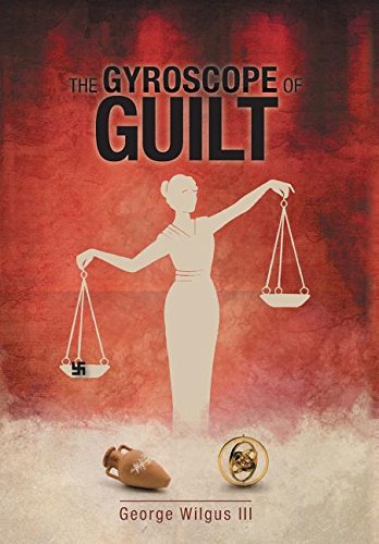 Gyroscope of Guilt [Hardcover]