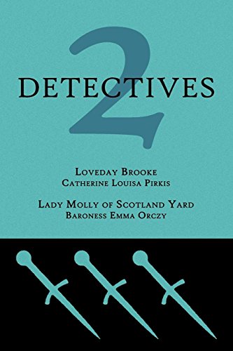 2 Detectives Loveday Brooke / Lady Molly Of Scotland Yard [Paperback]