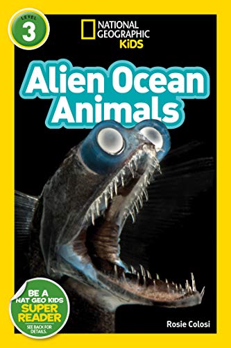 National Geographic Readers: Alien Ocean Animals (L3) [Paperback]