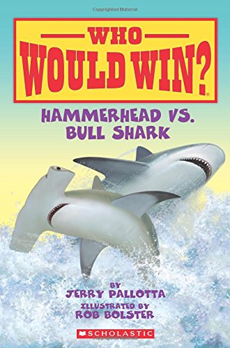 Hammerhead vs. Bull Shark (Who Would Win?) [Paperback]