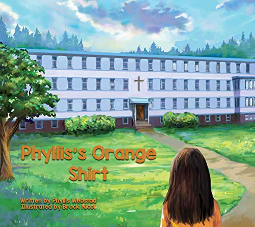 Phyllis's Orange Shirt [Hardcover]