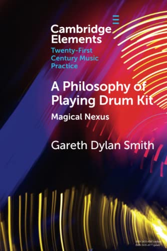 A Philosophy of Playing Drum Kit Magical Nexus [Paperback]