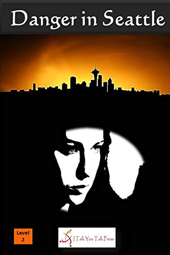 Danger in Seattle [Paperback]