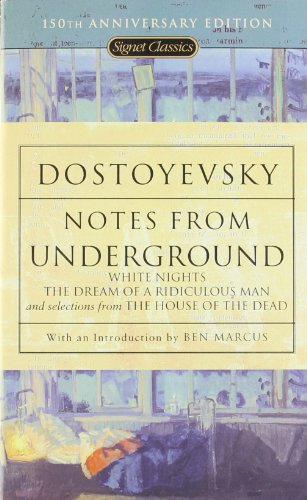 Notes From Underground: 150th Anniversary Edition [Mass Market Paperbac]