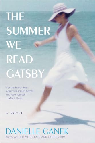 The Summer We Read Gatsby: A Novel [Paperback]