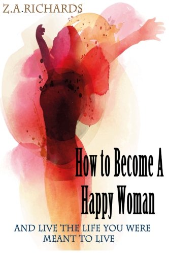 Ho To Become A Happy Woman [Paperback]