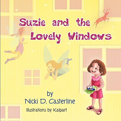 Suzie And The Lovely Windos [Paperback]