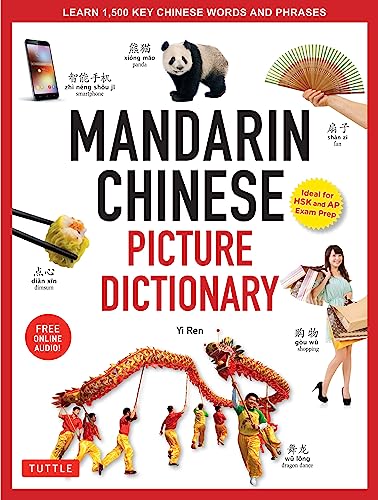 Mandarin Chinese Picture Dictionary: Learn 1,