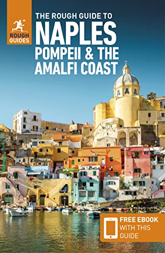 The Rough Guide to Naples, Pompeii & the Amalfi Coast (Travel Guide with Fre [Paperback]