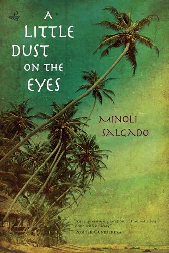 A Little Dust on the Eyes [Paperback]