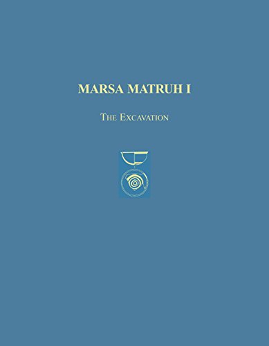 Marsa Matruh I: The Excavation [Hardcover]