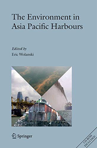 The Environment in Asia Pacific Harbours [Hardcover]