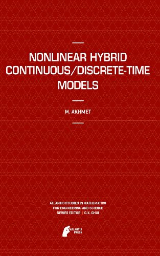 Nonlinear Hybrid Continuous/Discrete-Time Models [Hardcover]