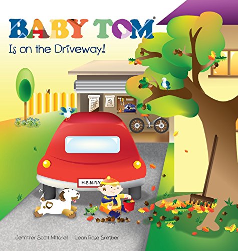 Baby Tom Is On The Driveay [Hardcover]