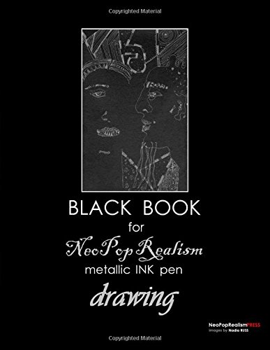 Black Book for NeoPopRealism Metallic INK Pen Draing [Paperback]