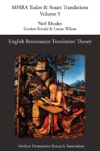 English Renaissance Translation Theory (mhra Tudor & Stuart Translations) [Paperback]