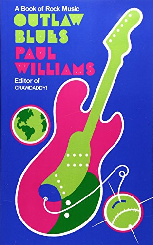 Outla Blues A Book Of Rock Music [Paperback]