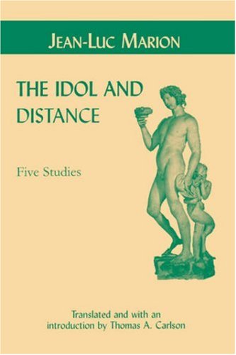 The Idol and Distance Five Studies [Paperback]