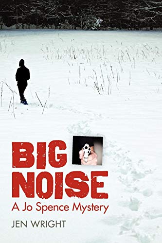 Big Noise A Jo Spence Mystery [Paperback]