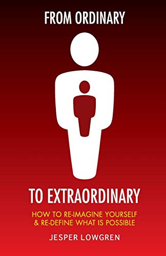 From Ordinary To Extraordinary [Paperback]