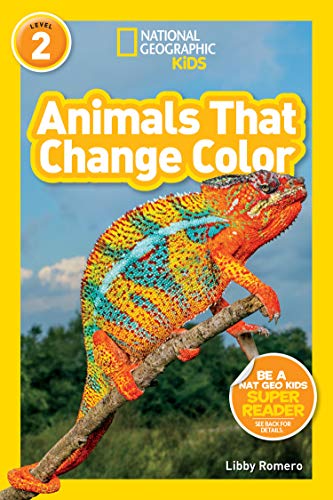 National Geographic Readers: Animals That Change Color (L2) [Paperback]