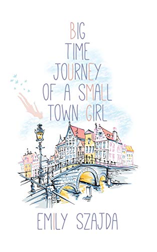 Big Time Journey of a Small Ton Girl [Paperback]