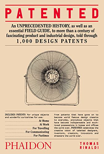 Patented: 1,000 Design Patents [Hardcover]