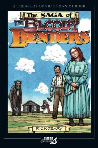 The Saga of the Bloody Benders [Paperback]