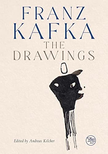 Franz Kafka: The Drawings [Hardcover]