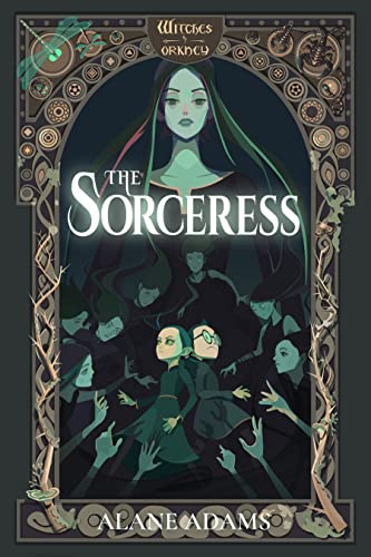 The Sorceress: Witches of Orkney, Book 5 [Pap