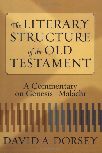 Literary Structure Of The Old Testament, The: A Commentary On Genesis-Malachi [Paperback]