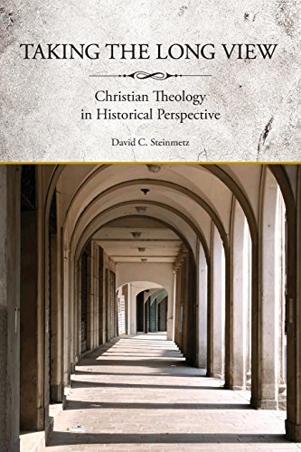 Taking the Long Vie Christian Theology in Historical Perspective [Paperback]