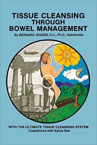 Tissue Cleansing Through Boel Management [Perfect Paperback]