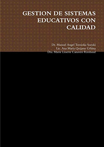 Gestion de Sistemas Educativos con Calidad [Paperback]