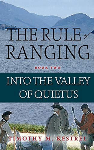 Into The Valley Of Quietus (the Rule Of Ranging) [Paperback]