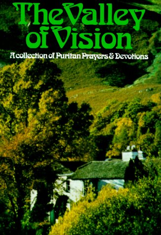 A Collection of Puritan Prayers and Devotions [Paperback]