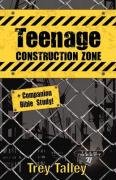 Teenage Construction Zone Plus Companion Bible Study [Paperback]